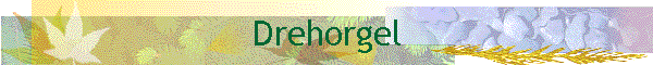 Drehorgel